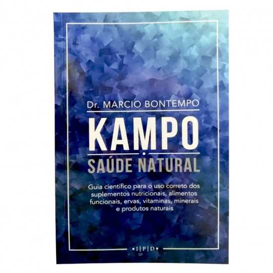 Livro Kampo Saúde Natural - Kampo de Ervas